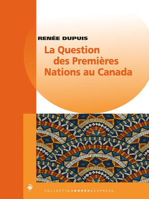 cover image of La Question des Premières Nations au Canada